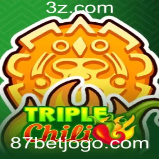 Descubra os Segredos do Jogo TripleChili e a Conexão com 87bet